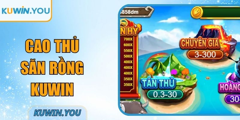 Cao Thủ Săn Rồng Kuwin – Sân Chơi Hành Động Đỉnh Cao