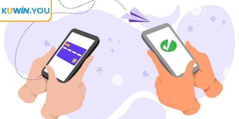 Các bước nạp rút tiền Kuwin tại website dễ hiểu, minh bạch