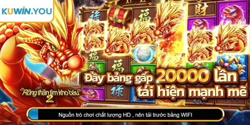 Rồng thần tìm kho báu 2 Kuwin huyền ảo phương Đông