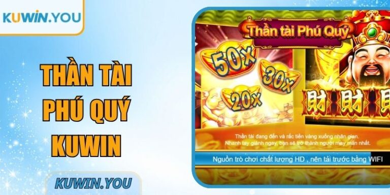 Thần Tài Phú Quý Kuwin Không Gian Phú Quý Đậm Chất Á Đông